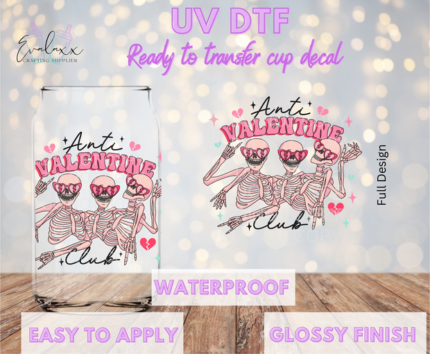Anti Valentine UV DTF Cup Decal