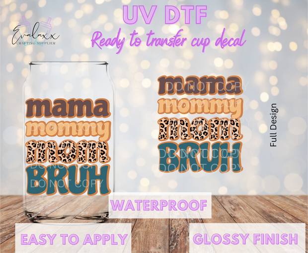 Leopard Mamma Mommy Mom Bruh UV DTF Cup Decal